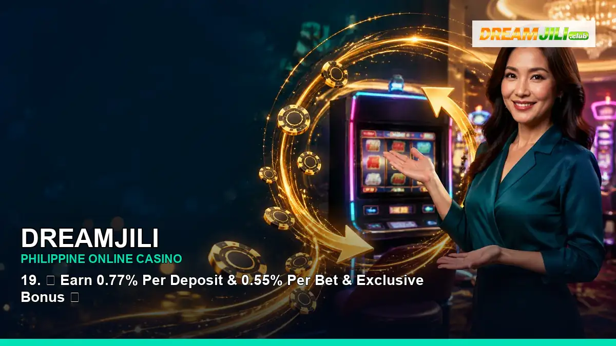DREAMJILI online casino and slot games for Philippine players